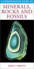 A Photographic Guide to Minerals Rocks and Fossils