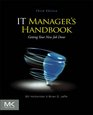 IT Manager's Handbook Third Edition Getting your new job done