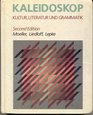 Kaleidoskop Kultur Literatur Und Grammatik