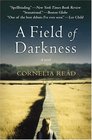 A Field of Darkness (Madeline Dare, Bk 1)