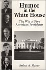 Humor in the White House The Wit of Five American Presidents