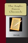 The AngloSaxon Chronicle