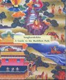 The Bodhicaryavatara A Guide to the Buddhist Path to Awakening