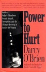 Power to Hurt Inside a Judge's Chambers  Sexual Assault Corruption and the Ultimate Reversal of Justice for Women