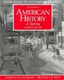 Study Guide to Accompany Brinkley American History  A Survey Since 1865
