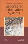 The Social Implications of Geographic Information Systems