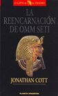 La Reencarnacion de Omm Seti