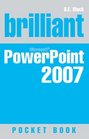 Brilliant Powerpoint 2007 Pocketbook