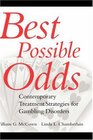 Best Possible Odds Contemporary Treatment Strategies for Gambling Disorders