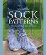 Knitting Socks from Around the World: 25 Patterns in a Variety of Styles and Techniques
