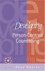 Developing PersonCentred Counselling