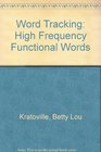 Word Tracking High Frequency Functional Words