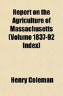 Report on the Agriculture of Massachusetts