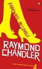 Farewell, My Lovely (Philip Marlowe, Bk 2)