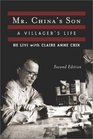 Mr. China\'s Son: A Villager\'s Life