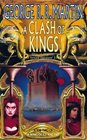 A Clash of Kings (A Song of Ice and Fire, Bk 2)