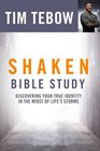 Shaken Bible Study Discovering Your True Identity in the Midst of Life's Storms