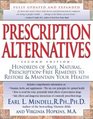 Prescription Alternatives  Hundreds of Safe Natural PrescriptionFree Remedies to Restore  Maintain Your Health