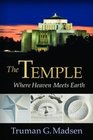 The Temple: Where Heaven Meets Earth