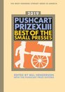 The Pushcart Prize XLIII Best of the Small Presses 2019 Edition