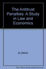 The Antitrust Penalties A Study in Law and Economics