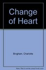 CHANGE OF HEART