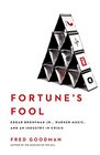 Fortune's Fool Edgar Bronfman Jr Warner Music and an Industry in Crisis