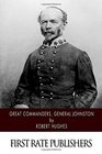 Great Commanders General Johnston
