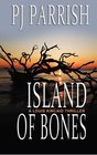 Island of Bones A Louis KIncaid Thriller