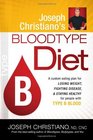 Joseph Christiano's Bloodtype Diet B