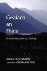 Gealach An Fhais: Ur Bheothachadh Na Gaidhlig (A Waxing Moon - Gaelic Edition)