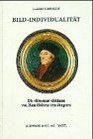 BildIndividualitat Die ErasmusBildnisse von Hans Holbein dem Jungeren