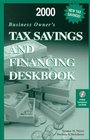 2000 Business Owner's Tax Savings and Financing Deskbook