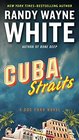 Cuba Straits (Doc Ford, Bk 22)