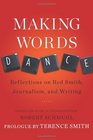 Making Words Dance Reflections on Red Smith Journalism and Writing