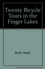 Twenty Bicycle Tours in the Finger Lakes