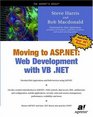 Moving to ASPNET Web Development with VB NET