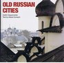 Old Russian Cities