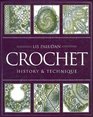 Crochet History  Technique