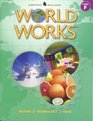 World Works Level F Nature Technology Food