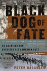 Black Dog of Fate A Memoir