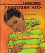 Everybody Says