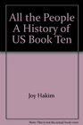 All the People A History of US Book Ten