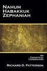 Nahum Habakkuk Zephaniah  An Exegetical Commentary