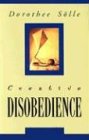 Creative Disobedience