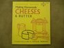 Making Cheese and Butter