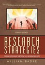 Research Strategies Finding Your Way through the Information Fog