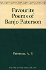 Favourite Poems of Banjo Paterson