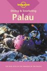Lonely Planet Palau Diving  Snorkeling