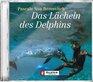 Das Lcheln des Delphins 2 CDs